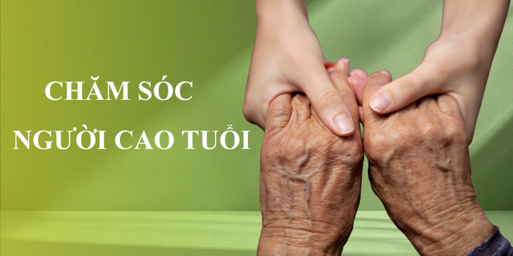 chắm sóc người cao tuổi