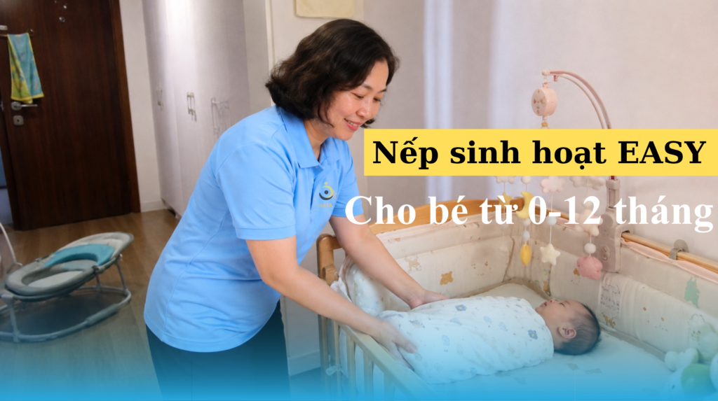 Xây dựng nếp sinh hoạt Easy cho bé