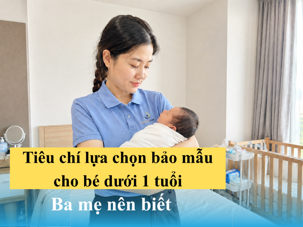 Tiêu chí lựa chọn bảo mẫu